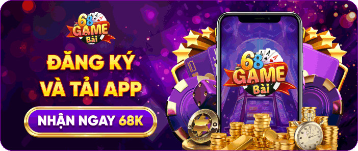 Đăng ký và tảo app nhận ngay 68k